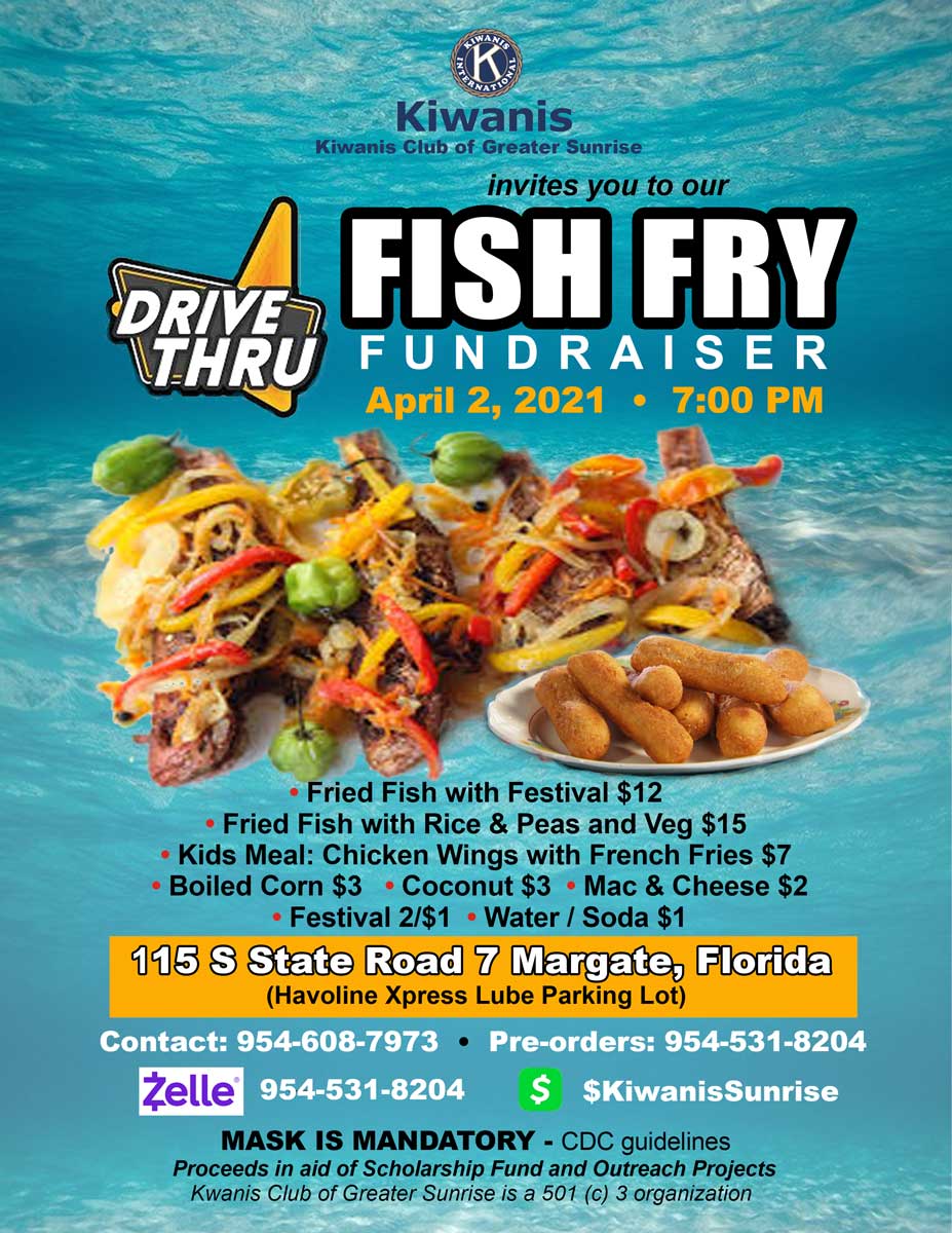 Drive Thru Fish Fry Fundraiser Kiwanis Club of Greater Sunrise in Broward